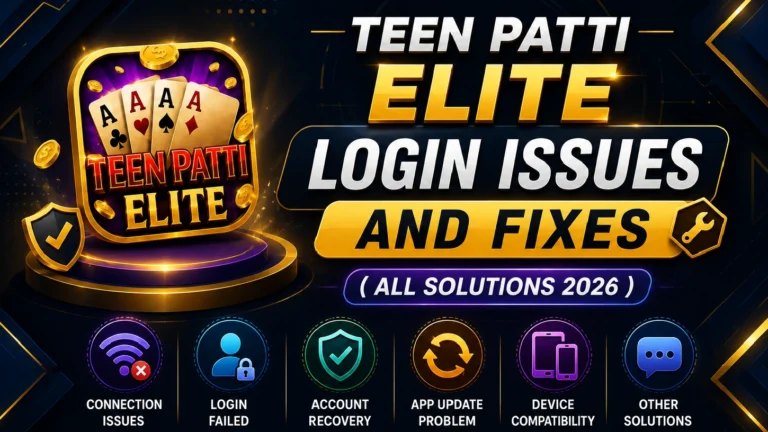 Teen Patti Elite Login Issues and Fixes